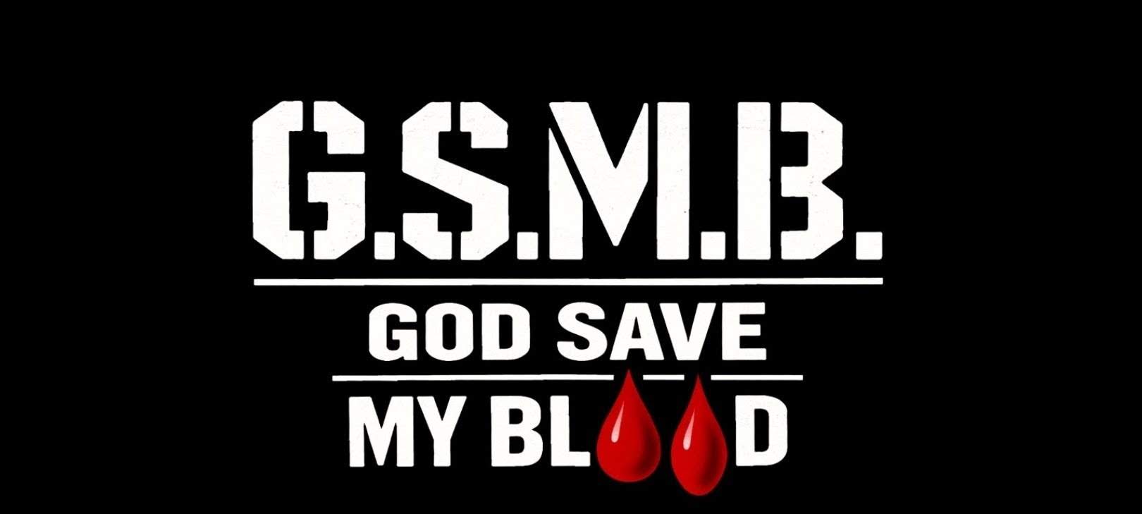 GOD SAVE　MY　BLOOD！！